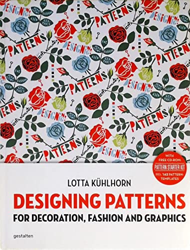 Designing Patterns: For Decoration, Fashion and Graphics
