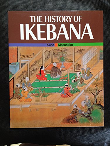 The History of Ikebana