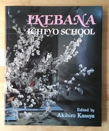 Ikebana Ichiyo School