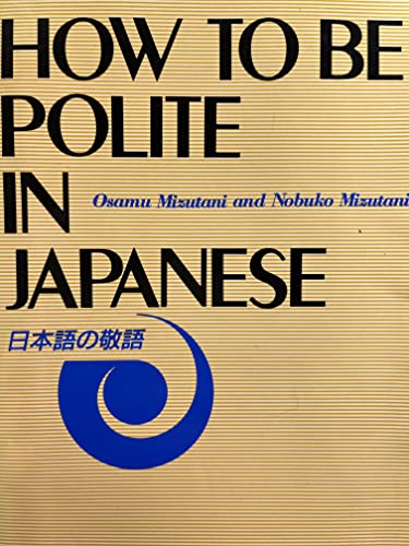 How to Be Polite in Japanese