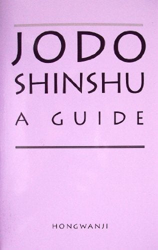 Jodo Shinshu a Guide
