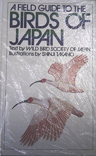 A Field Guide to the Birds of Japan