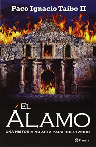 El Alamo (Spanish Edition)