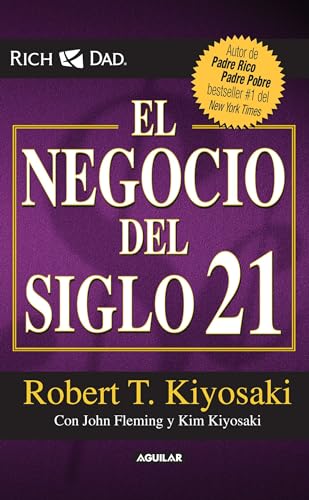 El negocio del siglo XXI (Spanish Edition)