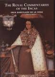 The Royal Commentaries of the Incas