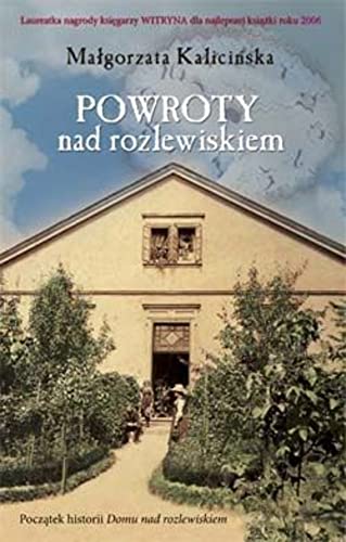 Powroty nad rozlewiskiem (Polish Edition)
