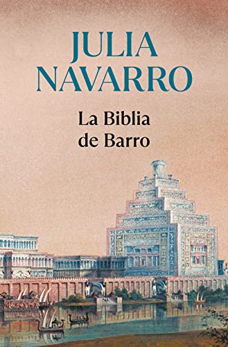 La Biblia de barro (Spanish Edition)