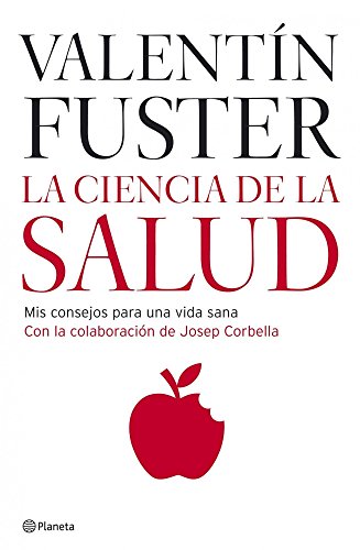 La Ciencia De La Salud/ the Science of Health (Spanish Edition)
