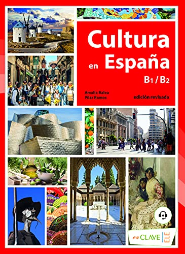 Cultura en España (B1-B2): edición revisada
