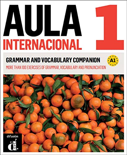 Aula Internacional Nueva edición 1 Complemento de gramática y vocabulario para hablantes de inglés: Aula Internacional Nueva edición 1 Complemento de ... para hablantes de inglés (Spanish Edition)