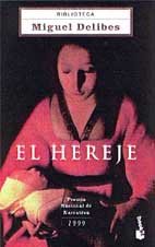 El Hereje (Spanish Edition)
