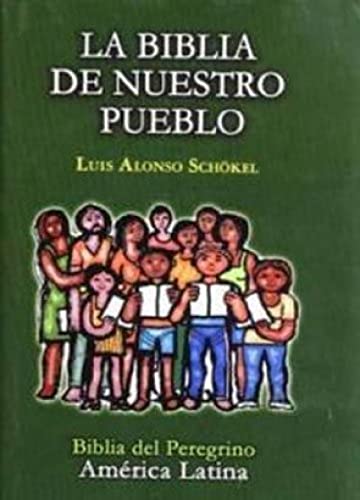 La Biblia de Nuestro Pueblo