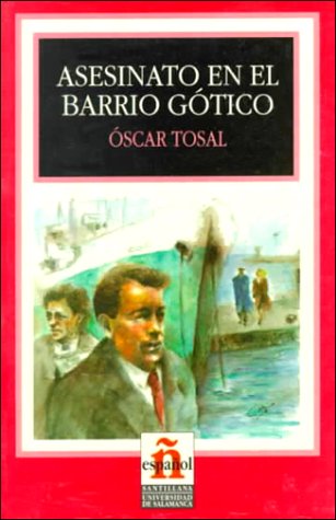 Asesinato En El Barrio Gotico/murder in the Gothic Quarter (Leer En Espanol, Level 2) (Spanish Edition)