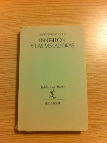 Pantaleon y las visitadoras/ Captain Pantoja And the Special Service (Spanish Edition)