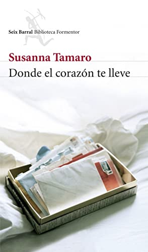 Donde El Corazon Te Lleve (Spanish Edition)