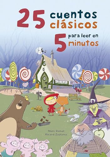 25 cuentos clásicos para leer en 5 minutos / 25 Classic Stories to Read in 5 Min utes (Spanish Edition)