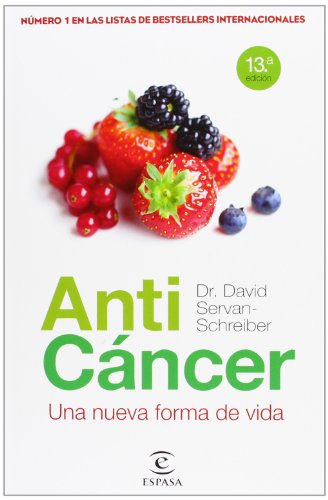 Anticáncer: Una nueva forma de vida