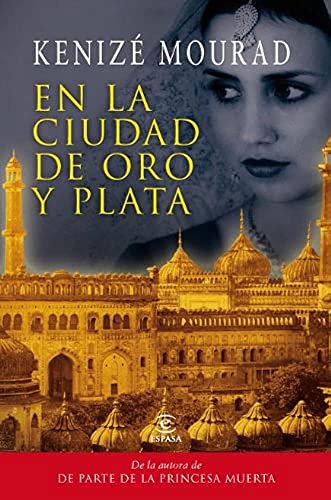 En la ciudad de oro y plata (Spanish Edition)