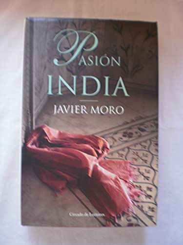 pasion india circulo de lectores (spanish edition)