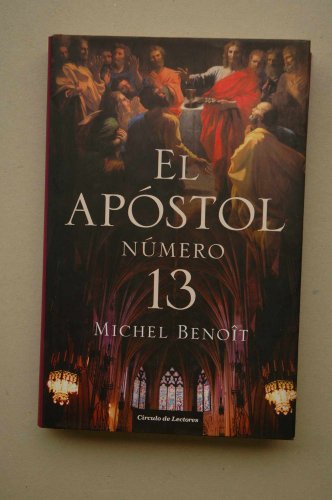 El Apostol Numero 13