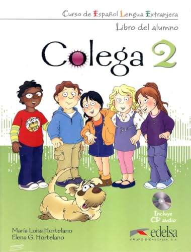 Colega 2 - pack alumno + ejercicios + CD audio (Spanish Edition)