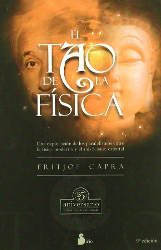 TAO DE LA FISICA, EL (Spanish Edition)