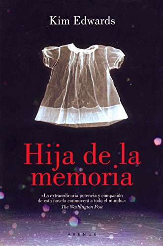 Hija de la memoria (Spanish Edition)