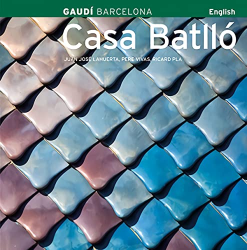 Casa Batlló: Gaudí Barcelona