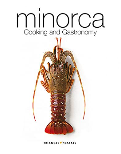 Minorca: Cooking and Gastronomy