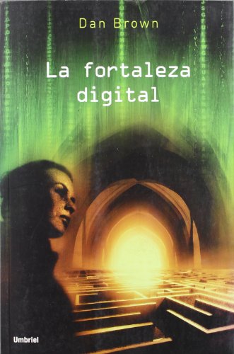 La fortaleza digital (Spanish Edition)