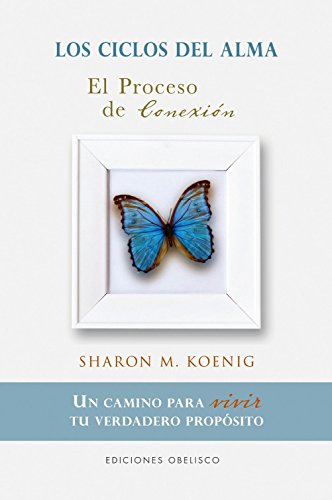 Los ciclos del alma: El proceso de conexion