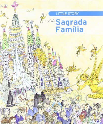 Little story of the Sagrada Família