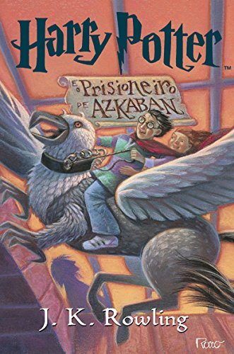 Harry Potter e O Prisioneiro de Azkaban (Em Portugues do Brasil)