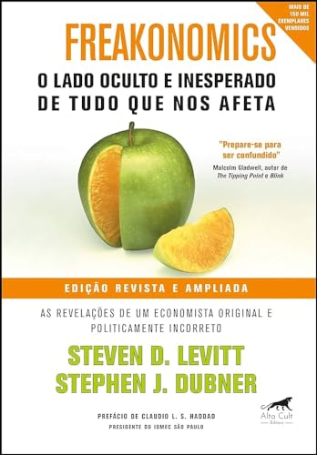 FREAKONOMICS - O LADO OCULTO E INESPERADO DE TUDO QUE NOS AFETA - PORTUGUES BRASIL