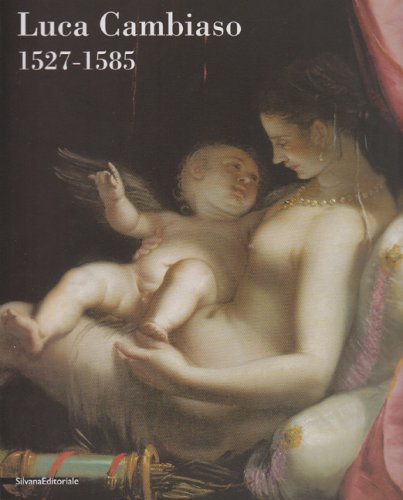 Luca Cambiaso: 1527-1585