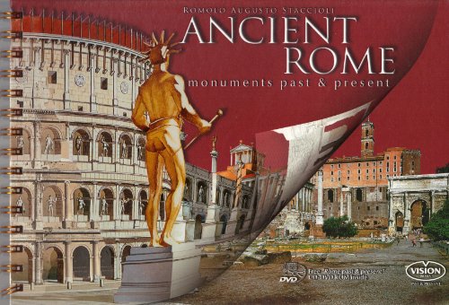 Ancient Rome: Monuments Past and Present