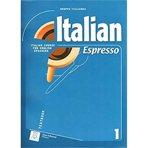 Italian Espresso: Textbook 1 (Italian Edition)
