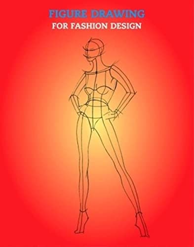 Figure Drawing for Fashion Design