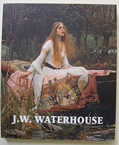 J.W. Waterhouse : The Modern Pre-Raphaelite Paperback Elizabeth Prettejohn