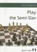 Play the Semi-Slav: A Repertoire Book for Black