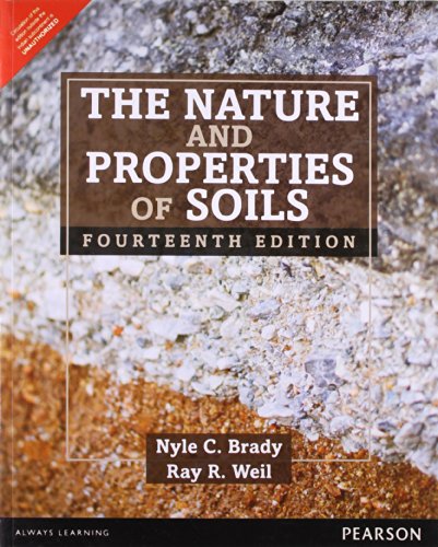 NATURE AND PROPERTIES OF SOILS 14TH EDITIOn