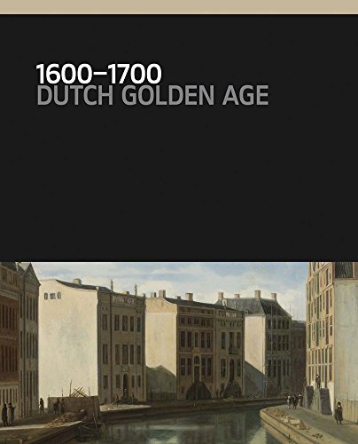 1600–1700: Dutch Golden Age