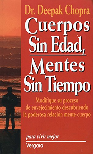 Cuerpos sin edad, mentes sin tiempo