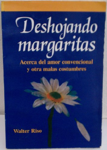Deshojando Margarita (Spanish Edition)