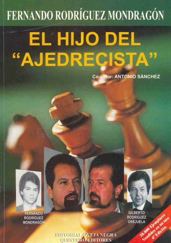 El Hijo Del "Ajedrecista