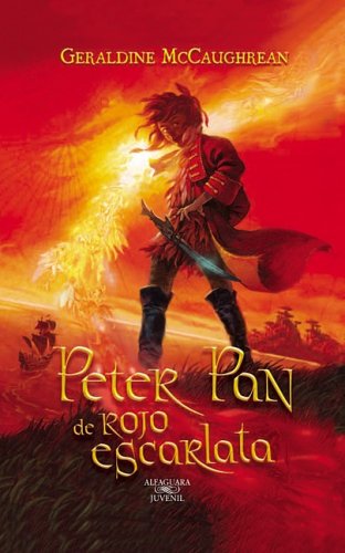 Peter Pan De Rojo Escarlata / Peter Pan in Scarlet (Spanish Edition)