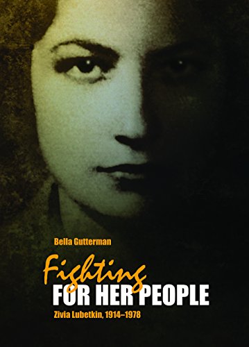 Fighting for her People: Zivia Lubetkin, 1914-1978