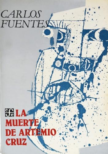 La Muerte de Artemio Cruz