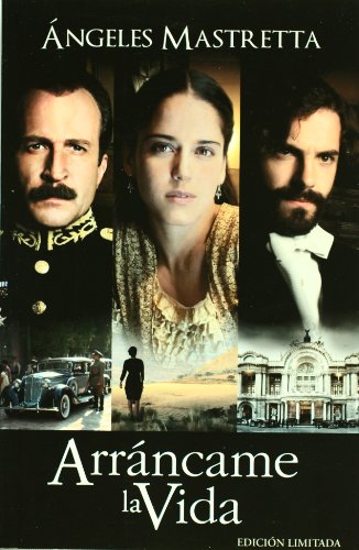 Arrancame la vida (Edicion especial) (Biblioteca Breve / Brief Library) (Spanish Edition)