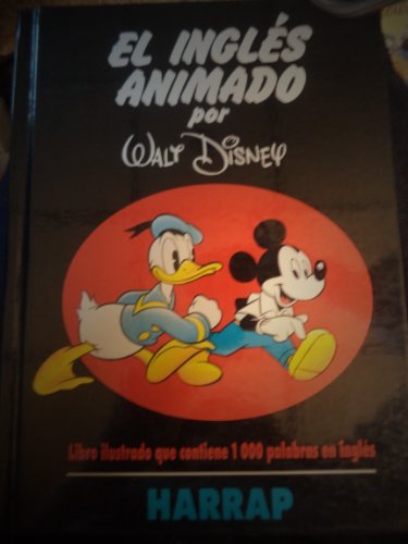 El Ingles Animado (Spanish Edition)